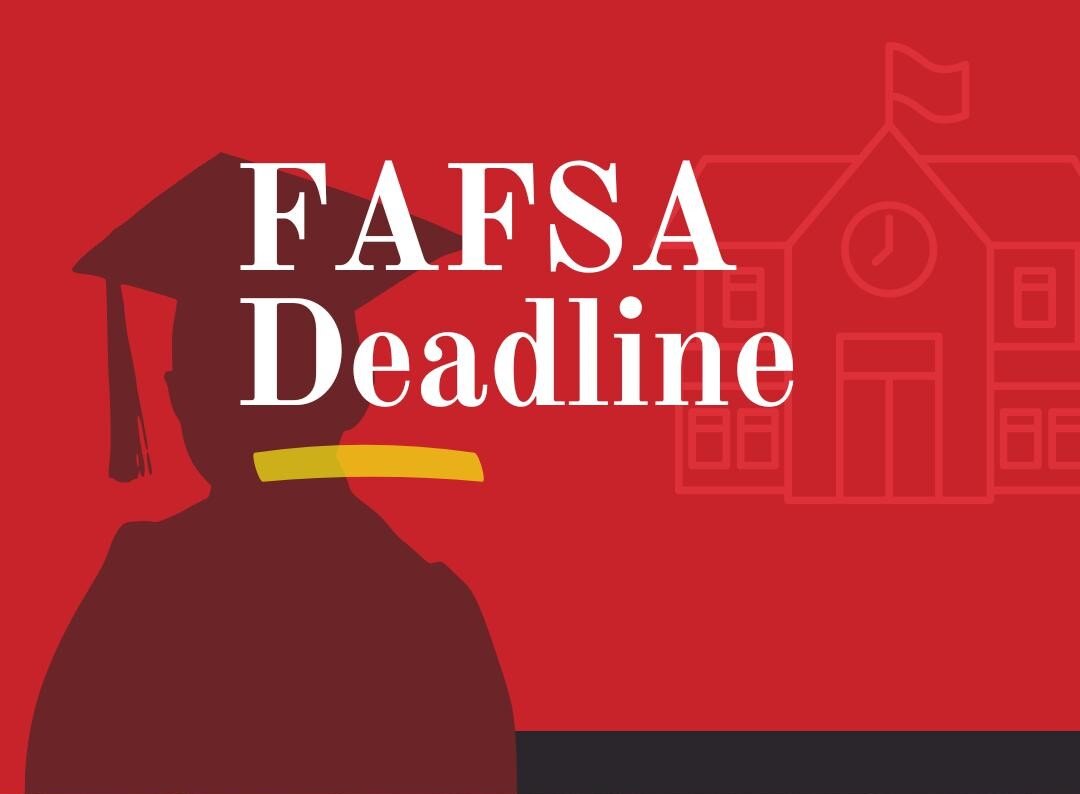 Everything You Need to Know for the FAFSA 2024 Deadline